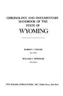 Cover of: Chronology and documentary handbook of the State of Wyoming