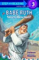 Cover of: Babe Ruth Saves Baseball!
