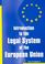 Cover of: Introduction to the Legal System of the European Union
