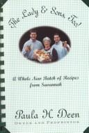 Cover of: The Lady & Sons, Too!: A Whole New Batch of Recipes from Savannah