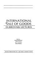 Cover of: International Sale of Goods: Dubrovnik Lectures