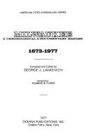 Cover of: Milwaukee: A Chronological and Documentary History, 1673-1977 (American Cities Chronology Series)