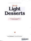 Cover of: Light desserts by by the editors of Sunset Books and Sunset magazine.