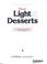 Cover of: Light desserts