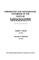 Cover of: Mississippi: A Chronology and Documentary Handbook (Chronologies and documentary handbooks of the States)