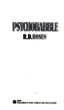 Cover of: Psychobabble | Richard Dean Rosen