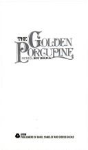 Cover of: The Golden Porcupine