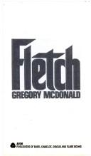 Fletch by Gregory Mcdonald