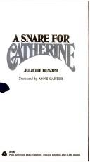 Cover of: A Snare for Catherine by 