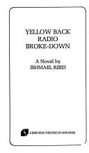Cover of: Yellow Back Radio Broke-Down | Ishmael Reed