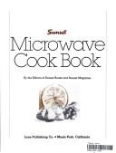 Cover of: Sunset microwave cook book
