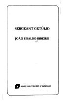 Cover of: Sergeant Getulio by Joao Ubaldo Ribeiro