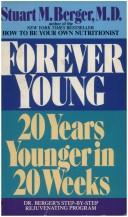 Cover of: Forever Young: 20 Years Younger in 20 Weeks