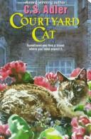 Cover of: Courtyard Cat