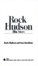 Cover of: Rock Hudson by Rock Hudson, Sara Davidson