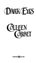 Cover of: Dark Eyes by Colleen Corbet