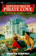 Cover of: The Mystery of Hole's Castle (Adventures in Pirate Cove)