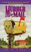 Murder By Mail (A Peggy O'Neill Mystery) by M. D. Lake