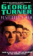 Cover of: Yesterday's Men by George Turner, George Turner