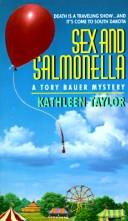 Cover of: Sex and Salmonella: A Tory Bauer Mystery (Tory Bauer Series)