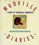 Cover of: Mudville Diaries: A Book of Baseball Memories