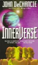 Cover of: Innerverse by John DeChancie
