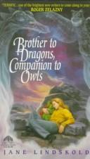 Cover of: Brother to Dragons, Companion to Owls
