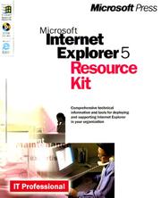 Cover of: Microsoft Internet Explorer 5 resource kit.