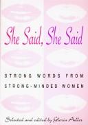 Cover of: She Said, She Said | Gloria Adler