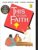Cover of: This Is Our Faith