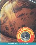 Cover of: World Geography (People in time and place) by Linda L. Greenow
