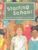 Cover of: Starting School (Voyages)