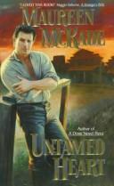 Cover of: Untamed Heart by Maureen McKade