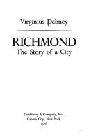 Cover of: Richmond: The story of a city