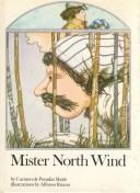 Cover of: Mister North Wind