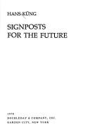 Cover of: Signposts for the Future: Contemporary Issues Facing the Church