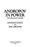 Andropov in power by Jonathan Steele