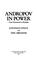 Cover of: Andropov in power