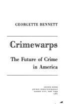 Cover of: Crimewarps by Georgette Bennett