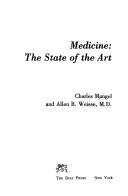Cover of: Medicine: The state of the art