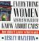 Cover of: Everything women always wanted to know about cars