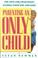 Cover of: Parenting an Only Child