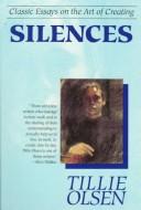 Cover of: Silences: Classic Essays on the Art of Creating