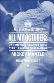 Cover of: All My Octobers by Mickey Mantle