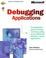 Cover of: Debugging applications