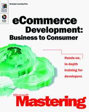 Cover of: Microsoft Mastering - Ecommerce Development: Business to Consumer (Dv-Dlt Mastering)