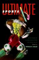 Cover of: Ultimate sports: short stories by outstanding writers for young adults