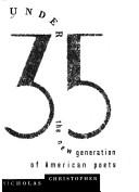 Cover of: Under 35: the new generation of American poets