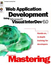 Cover of: Web Application Development Using Microsoft Visual Interdev 6.0 (Dv-Dlt Mastering) by Microsoft Corporation