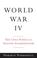 Cover of: World War IV